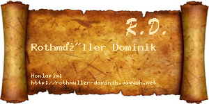 Rothmüller Dominik névjegykártya